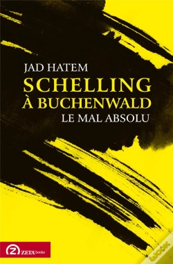 Capa do artigo Schelling A Buchenwald - Le Mal Absolu