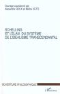 Schelling Et L'Elan Du Systeme De L'Idealisme Transcendantal - Preview