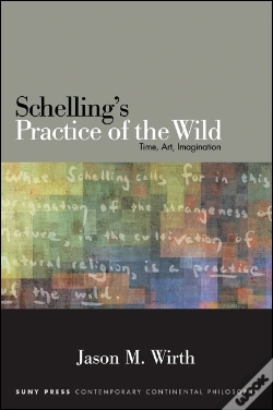 Capa do artigo Schelling'S Practice Of The Wild