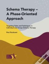 Schema Therapy - A Phase-Oriented Approach