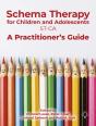 Schema Therapy With Children And Adolescents - Preview
