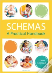 Schemas: A Practical Handbook