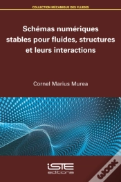Capa do artigo Schemas Numeriques Stables Pour Fluides, Structures Et Leurs Interactions