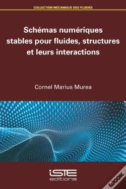 Capa do artigo Schemas Numeriques Stables Pour Fluides, Structures Et Leurs Interactions