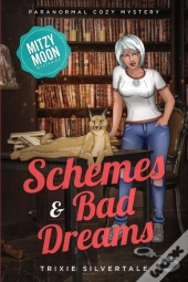 Schemes And Bad Dreams