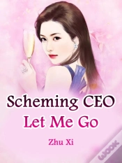 Capa do artigo Scheming Ceo, Let Me Go