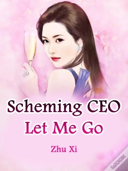 Capa do artigo Scheming Ceo, Let Me Go
