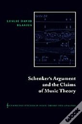 Schenker'S Argument And The Claims Of Music Theory