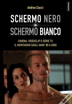Capa do artigo Schermo Nero. Schermo Bianco