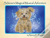 Scherzo'S Magical Musical Adventure