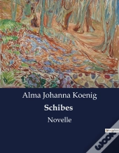 Schibes - Novelle