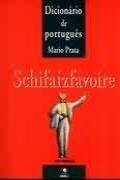 Schifaizfavoire - Dicionário de Português
