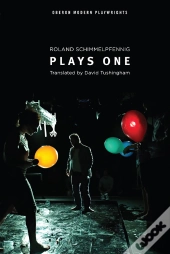 Schimmelpfennig: Plays One