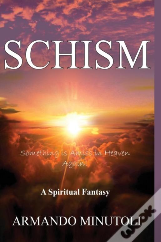 Schism: Something Is Amiss In Heaven Again!