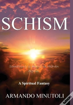Capa do artigo Schism: Something Is Amiss In Heaven Again!