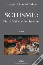 Capa do artigo Schisme : Pierre Valdo Et Le Chevalier