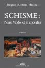 Schisme : Pierre Valdo Et Le Chevalier - Preview