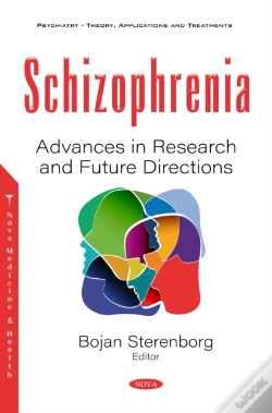 Capa do artigo Schizophrenia: Advances In Research And Future Directions