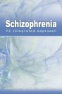Schizophrenia : An Integrated Approach - Preview
