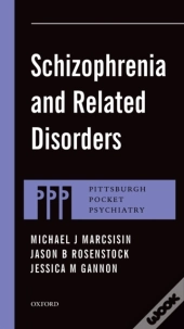 Schizophrenia And Related Disorders