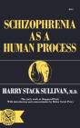 Schizophrenia As A Human Process - Preview
