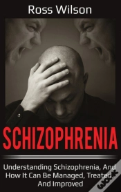 Capa do artigo Schizophrenia: Understanding Schizophren