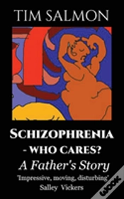 Capa do artigo Schizophrenia - Who Cares?