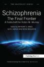 Schizophrenia - Preview