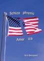 Schizophrenic America - Preview