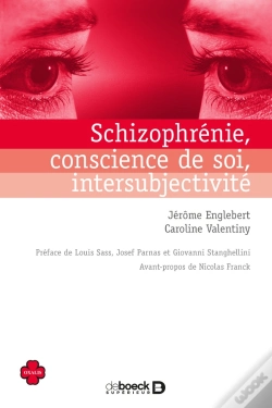 Capa do artigo Schizophrénie, Conscience De Soi, Intersubjectivité