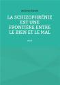 Schizophrenie Est Frontiere Entre Bien E - Preview