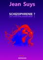 Schizophrenie ? - Preview