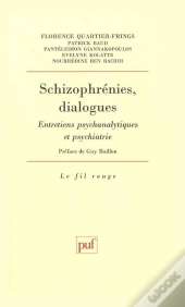Schizophrénies, Dialogues