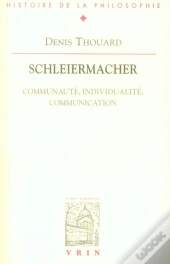 Schleiermacher : Communauté, Individualité, Communication