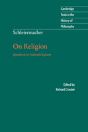 Schleiermacher: On Religion - Preview