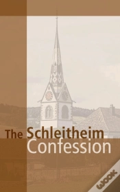 Capa do artigo Schleitheim Confession