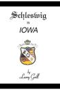 Schleswig In Iowa - Preview
