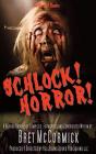 Schlock! Horror! - Preview