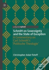 Schmitt On Sovereignty And The State Of Exception