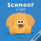 Schmoof Le Chien