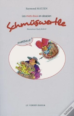 Capa do artigo Schmüswertle ; Les Mots Doux En Alsacien
