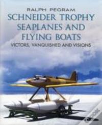 Schneider Trophy Seaplanes And Flying Boats
