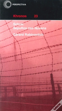 Capa do artigo Schoá: Sepultos nas Nuvens