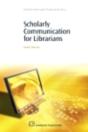 Scholarly Communication For Librarians - Preview
