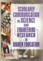Scholarly Communication In Science And Engineering Research In Higher Education - Preview