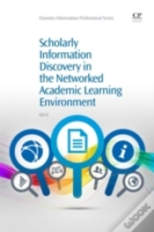 Capa do artigo Scholarly Information Discovery In The Networked Academic Learning Environment