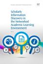 Scholarly Information Discovery In The Networked Academic Learning Environment - Preview