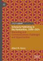 Scholarly Publishing In The Humanities, 2000-2024 - Preview