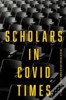 Scholars In Covid Times