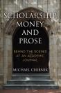Scholarship, Money, And Prose - Preview
